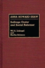 Anna Howard Shaw : Suffrage Orator and Social Reformer - Book