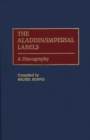 The Aladdin/Imperial Labels : A Discography - Book