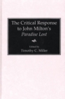 The Critical Response to John Milton's Paradise Lost - Book