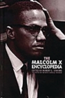 The Malcolm X Encyclopedia - Book