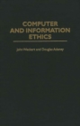 Computer and Information Ethics - Book