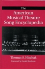 The American Musical Theatre Song Encyclopedia - Book