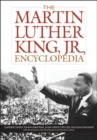 The Martin Luther King, Jr., Encyclopedia - Book