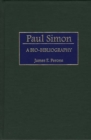 Paul Simon : A Bio-Bibliography - Book