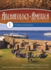 Archaeology in America : An Encyclopedia [4 volumes] - Book