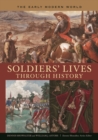 Soldiers' Lives Through History - The Early Modern World - Book