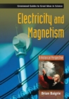 Electricity and Magnetism : A Historical Perspective - Book