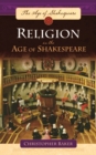 Religion in the Age of Shakespeare - Book