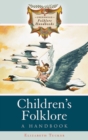 Children's Folklore : A Handbook - Book