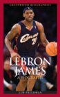 LeBron James : A Biography - Book