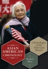 Asian American Chronology : Chronologies of the American Mosaic - Book
