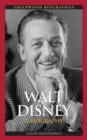 Walt Disney : A Biography - eBook