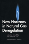 New Horizons in Natural Gas Deregulation - eBook