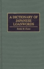 A Dictionary of Japanese Loanwords - eBook
