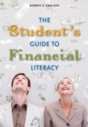 The Student's Guide to Financial Literacy - eBook