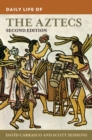 Daily Life of the Aztecs - Book
