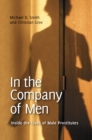 In the Company of Men : Inside the Lives of Male Prostitutes - eBook