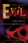 Explaining Evil : [3 volumes] - eBook