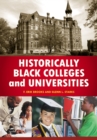 Historically Black Colleges and Universities : An Encyclopedia - Book