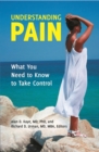 Understanding Pain : What You Need to Know to Take Control - Book