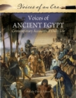 Voices of Ancient Egypt : Contemporary Accounts of Daily Life - Book