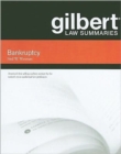Gilbert Law Summaries on Bankruptcy - Book