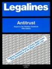 Legalines on Antitrust,Keyed to Pitofsky - Book