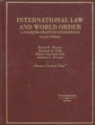 International Law and World Order : A Problem Oriented Coursebook, 4th - Book