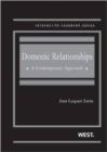 Domestic Relationships : A Contemporary Approach - Book