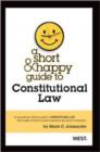 A Short and Happy Guide to Constitutional Law - Book