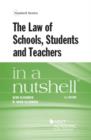 The Law of Schools, Students and Teachers in a Nutshell - Book
