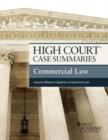 High Court Case Summaries on Commercial Law, Keyed to Whaley - Book