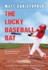 The Lucky Baseball Bat : 50th Anniversary Commemorative Edition - Book