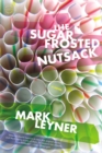 The Sugar Frosted Nutsack - Book