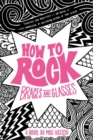 How To Rock Braces And Glasses - Book