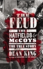 The Feud : The Hatfields and McCoys - The True Story - Book