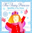 The Very Fairy Princess Sparkles in the Snow - Book