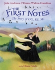 The First Notes : The Story of Do, Re, Mi - Book