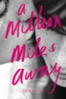 A Million Miles Away - Book