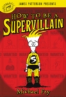 How To Be A Supervillain - Book