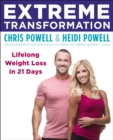 Extreme Transformation : Lifelong Weight Loss in 21 Days - Book