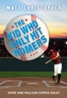 The Kid Who Only Hit Homers - Book