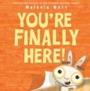 You're Finally Here! - Book