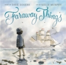 Faraway Things - Book