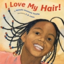 I Love My Hair! - Book