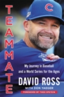Teammate : My Life in Baseball - Book