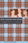 Best Friends for Never - Book