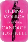 Killing Monica - Book