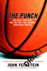 The Punch : The Fight that Changed Basketball Forever - Book