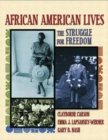 African American Lives : The Struggle for Freedom, Combined Volume - Book